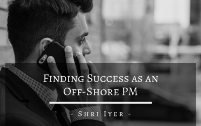 Finding Success as an Off-Shore PM