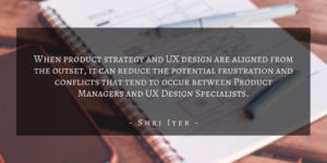 Shri Iyer – San Francisco Two Sides Of The Same Coin Product Management And Ux Design 3
